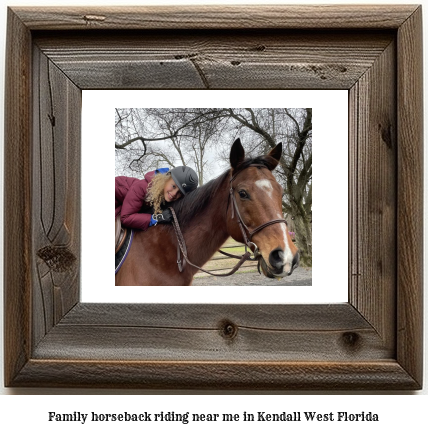 family horseback riding near me in Kendall West, Florida